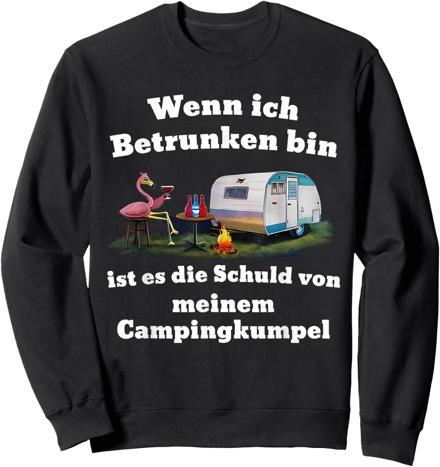wenn ich betrunken Bin ist es die Schuld von Meinem Sweatshirt - Sweatshirt | Black