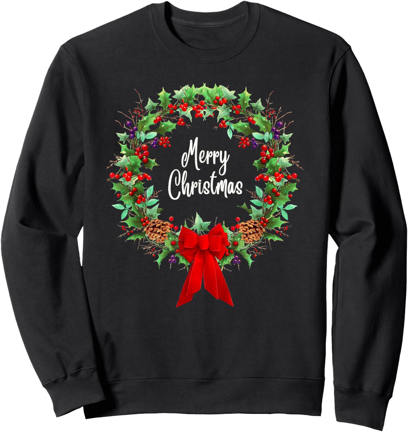 Christmas Wreath, Holly, Berries, Merry Christmas Decoration Sweatshirt - Sweatshirt | Black