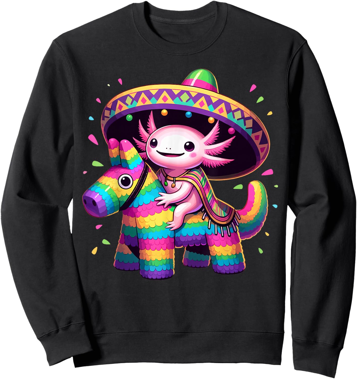 Axolotl Riding Pinata Cinco de Mayo Sombrero Poncho Funny Sweatshirt - Sweatshirt | Black