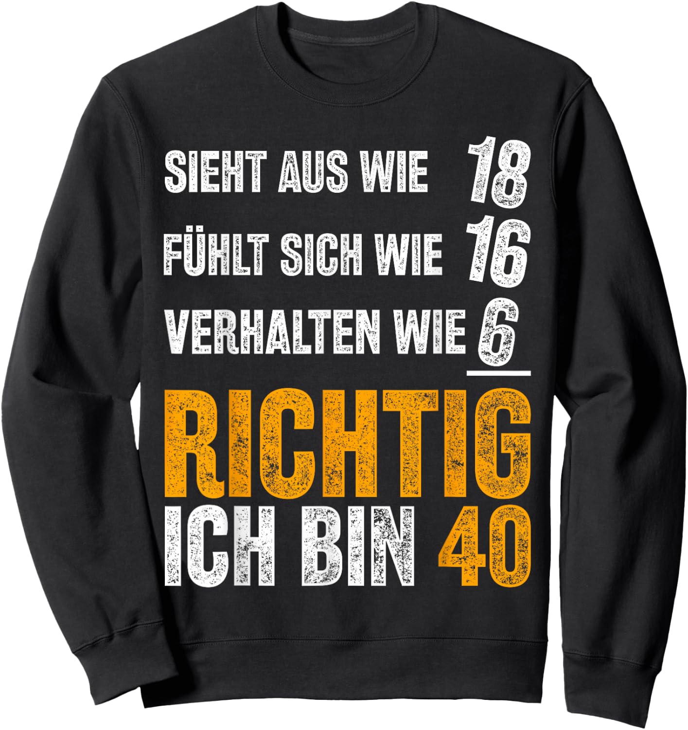 Vintage 40 Man Funny Gift 40th Birthday , black Sweatshirt - Sweatshirt | Black
