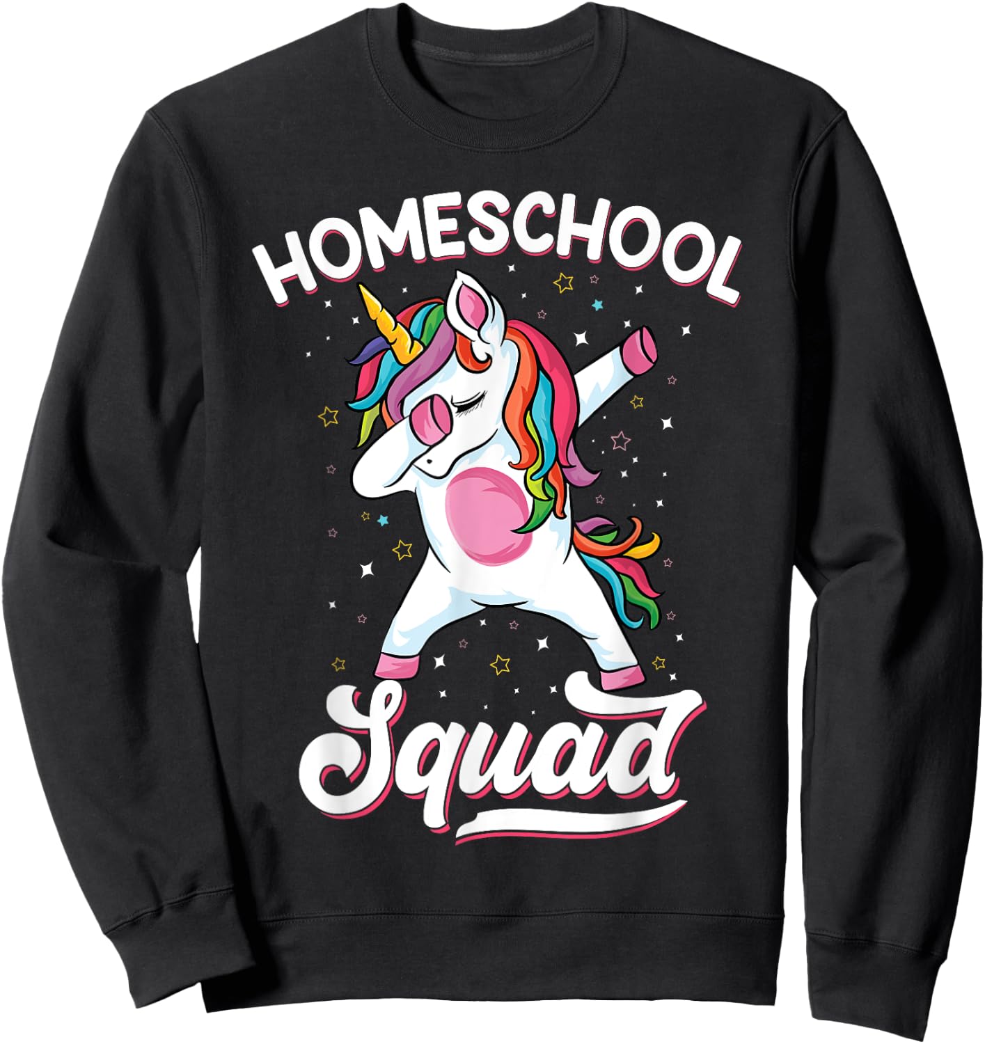 Magical cute Dabbing unicorn First Day Of School Homeschool Sweatshirt - Sweatshirt | Black