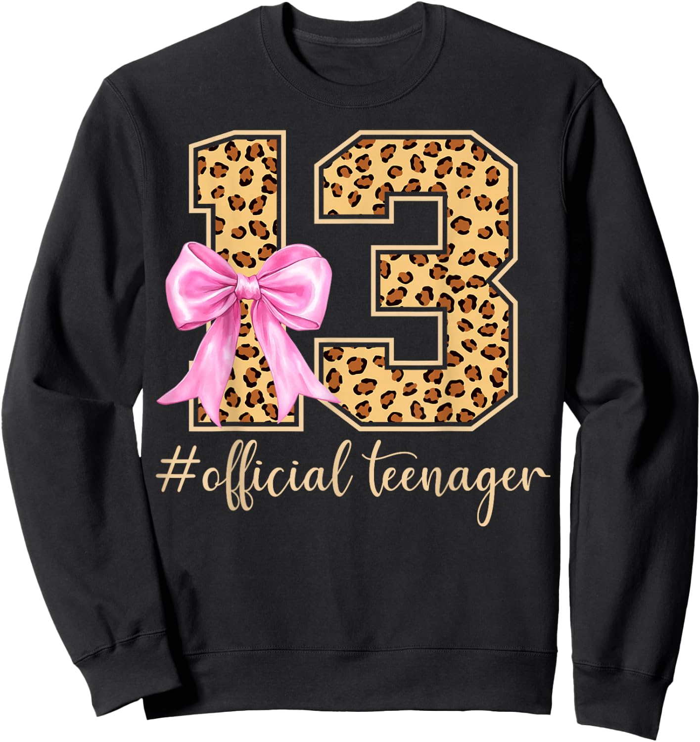 13th Birthday Leopard Bow Official Teenager 13 Year Old Sweatshirt - Sweatshirt | Black