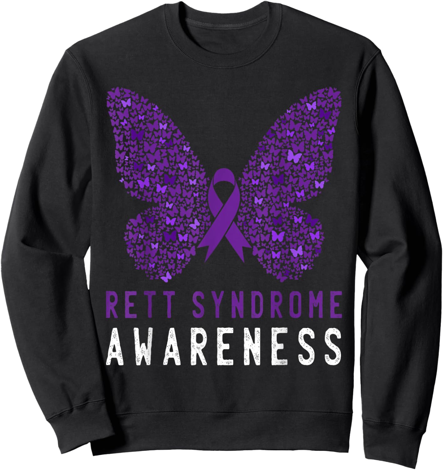 Rett Syndrome Awareness Butterfly Purple Ribbon Support Sweatshirt - Sweatshirt | Black