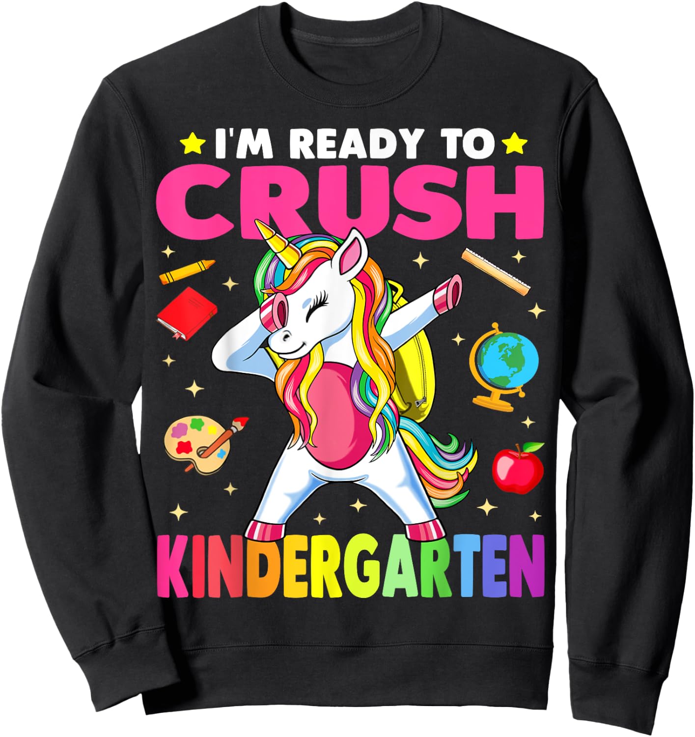 Crush Kindergarten Dabbing Unicorn Back to School Girls Gift Sweatshirt - Sweatshirt | Black