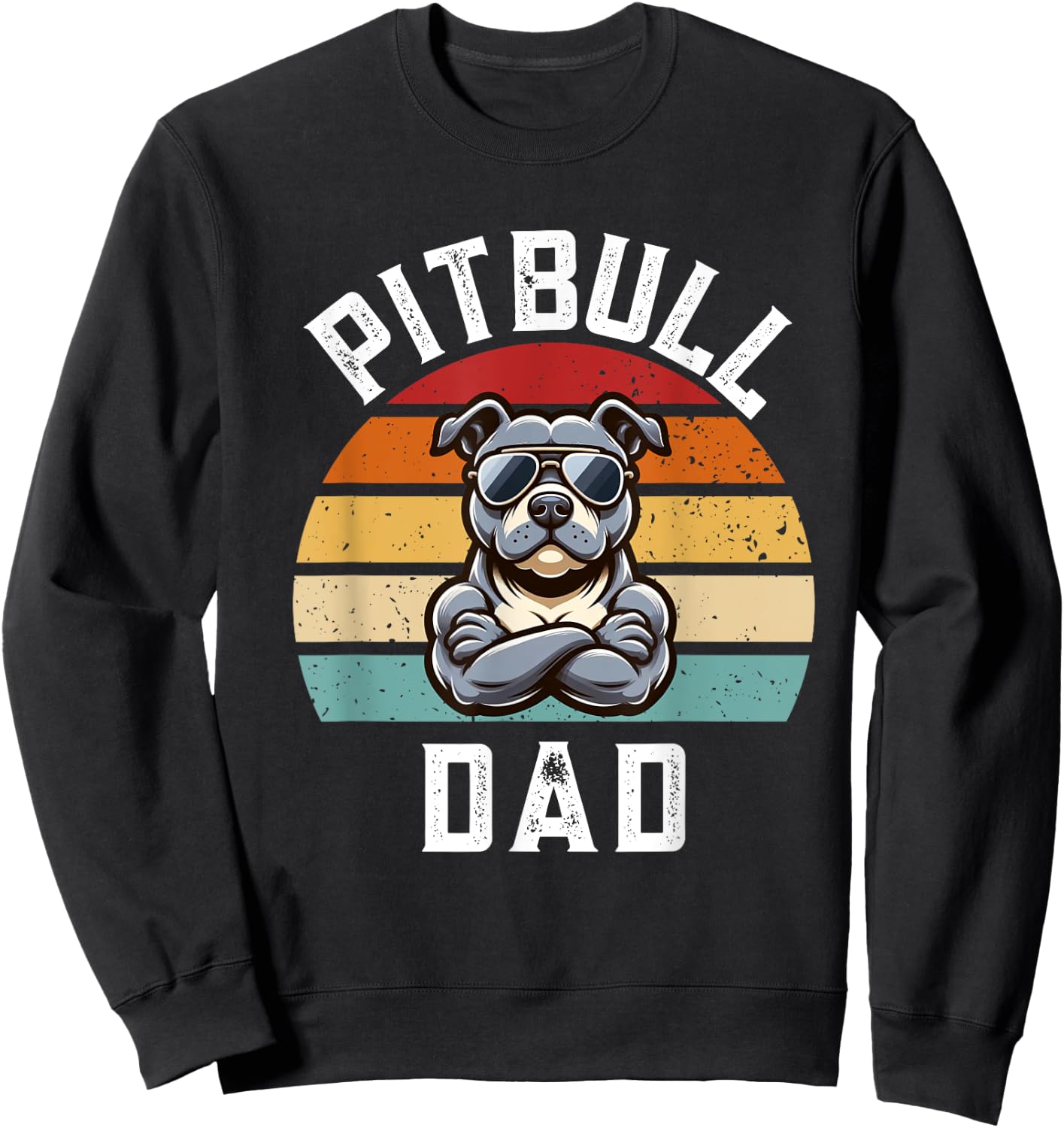Funny Pitbull Dad Dog Sweatshirt - Sweatshirt | Black