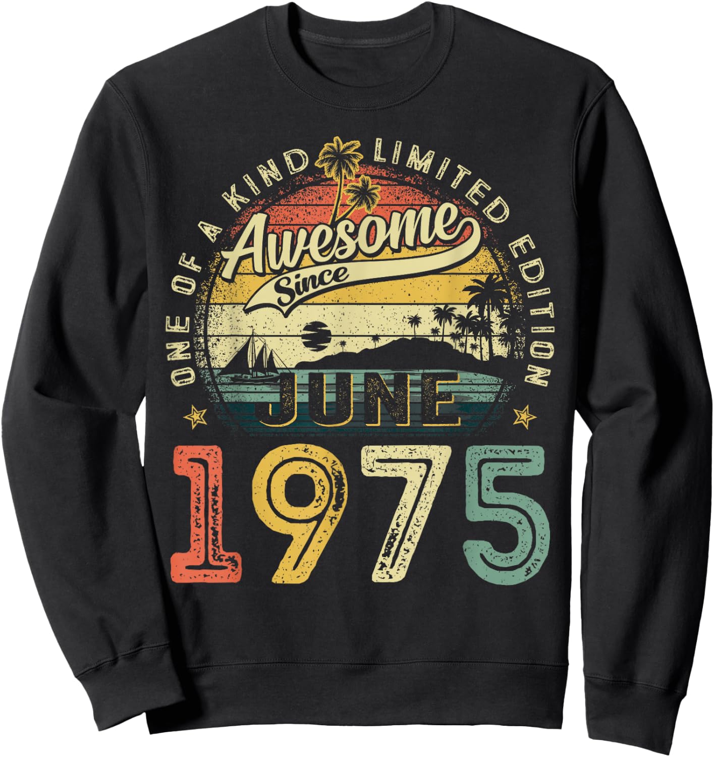 50 Years Old Vintage Made In June 1975 50th Birthday Men Dad Sweatshirt - Sweatshirt | Black