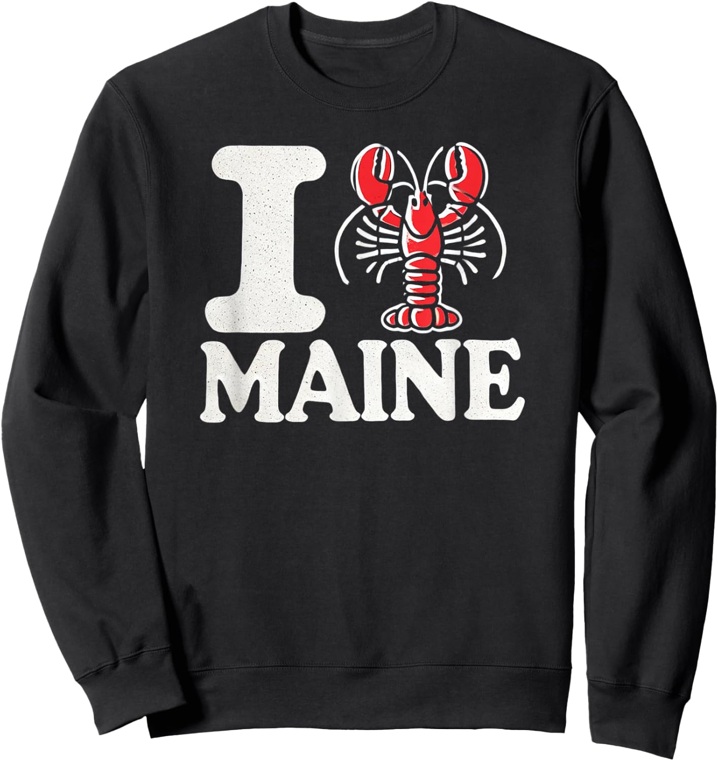 I Love Maine - I Lobster Maine - Heart Shape Lobster Sweatshirt - Sweatshirt | Black