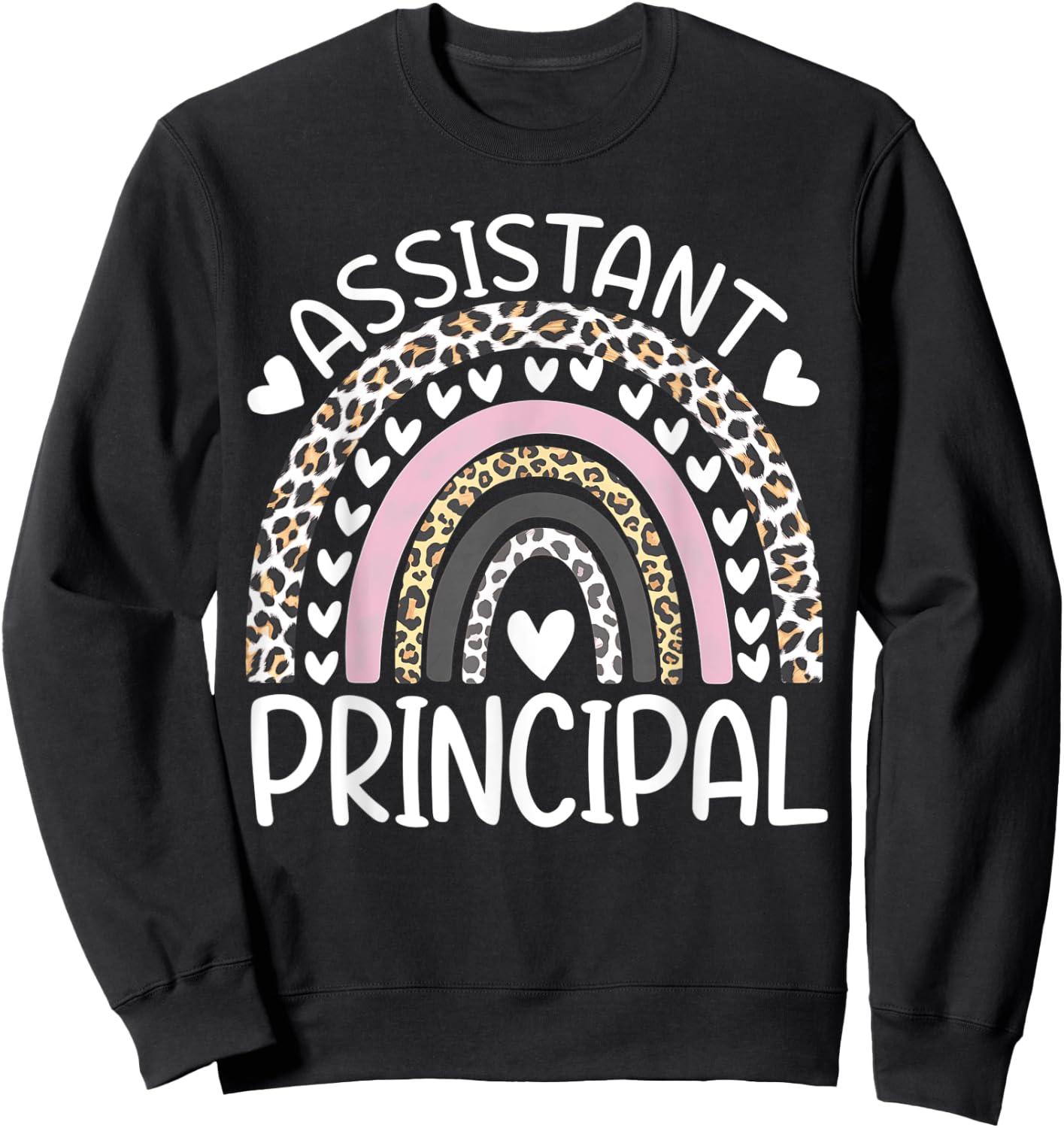 Assistant Principal Back To School First Day Rainbow Leopard Sweatshirt - Sweatshirt | Black