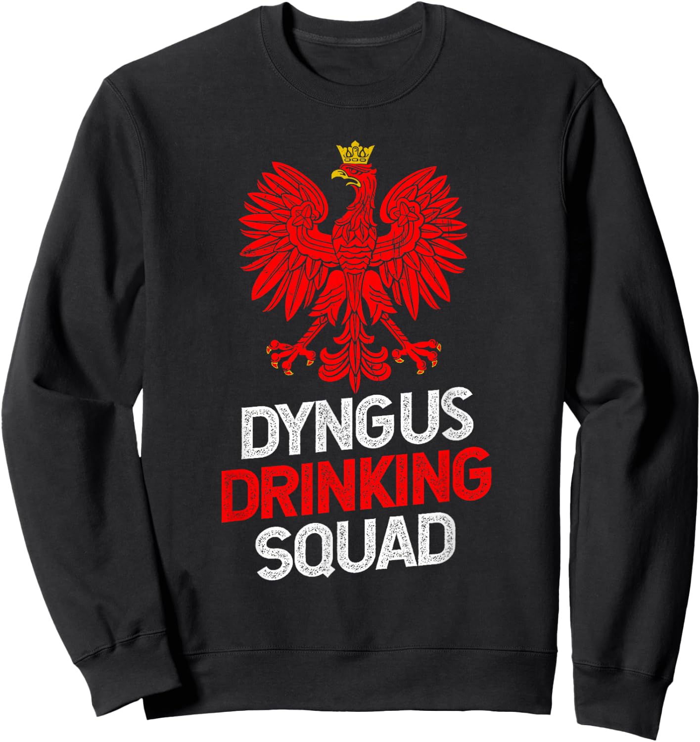 Funny Dyngus Day Shirts | Dyngus Drinking Squad Dyngus Day Sweatshirt - Sweatshirt | Black