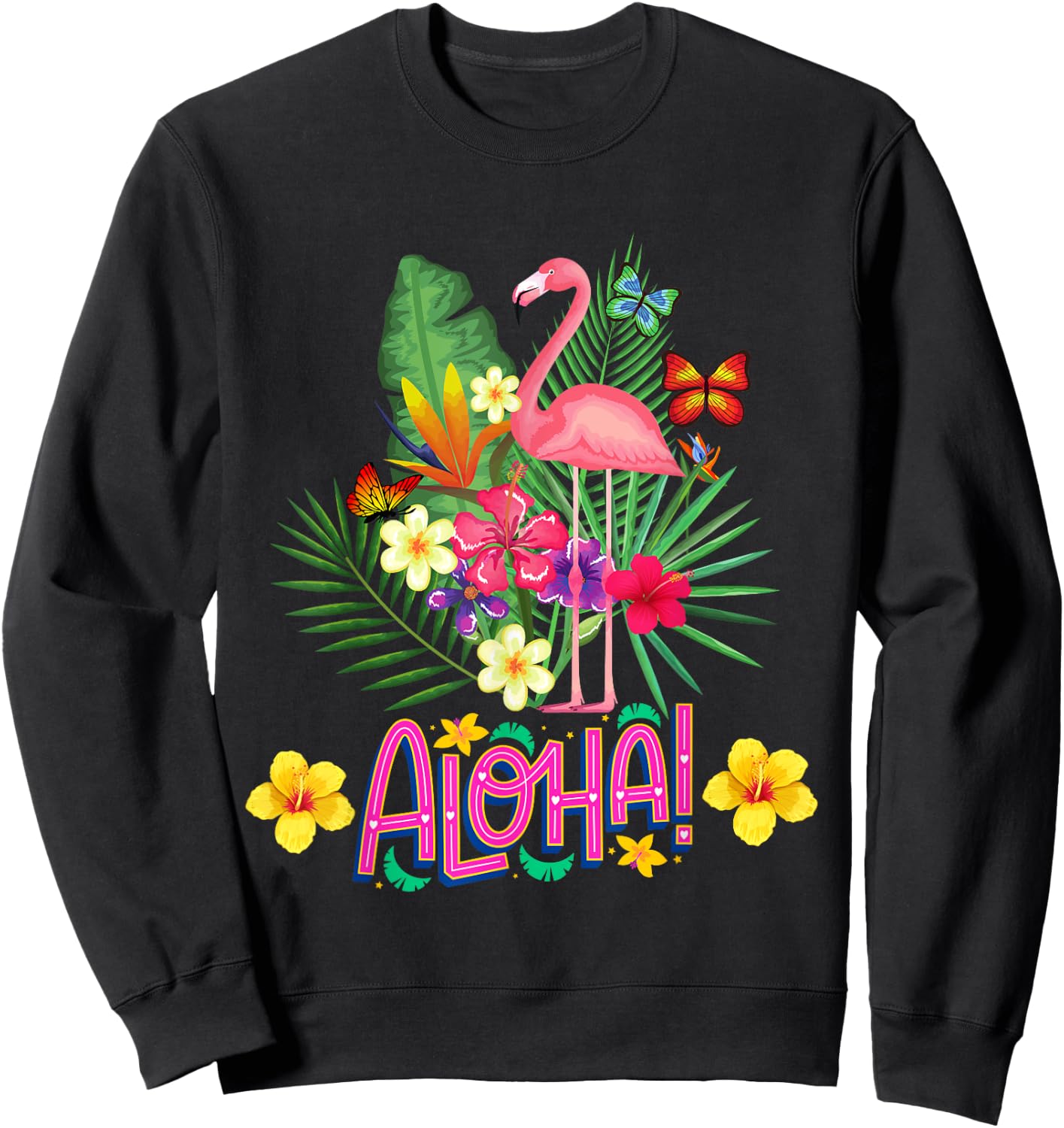 Aloha Flamingo Tropical Flowers and Butterflies , Black, S Sweatshirt - Sweatshirt | Black
