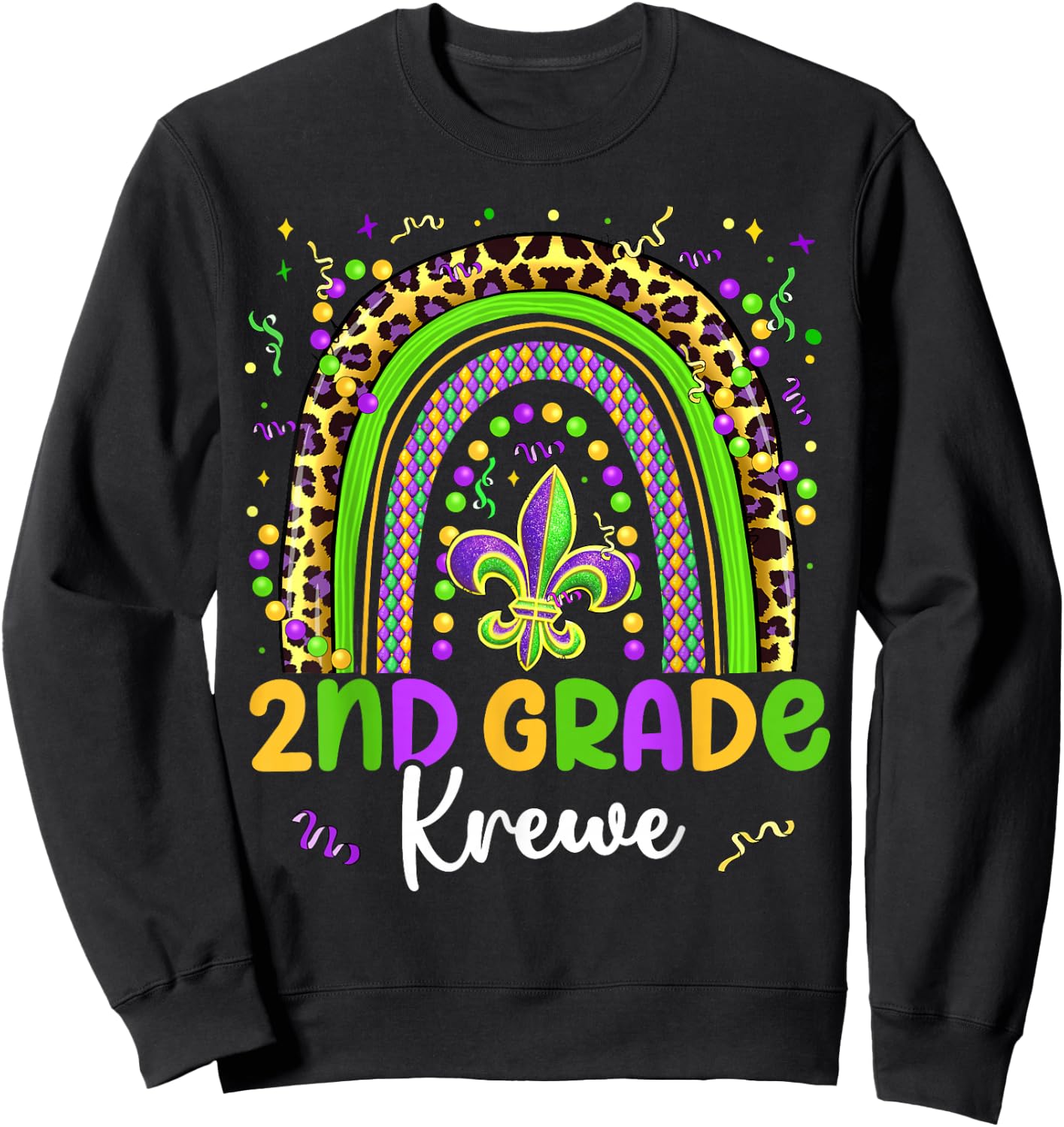Mardi Gras 2nd Grade Krewe Rainbow Teacher Kids Carnival Sweatshirt - Sweatshirt | Black