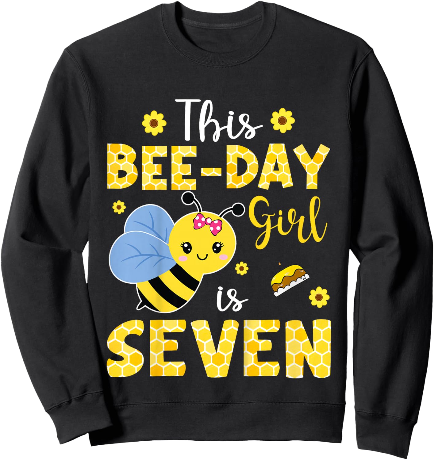 This Bee-Day Girl Is Seven 7 Years Old 7th Birthday Kids Sweatshirt - Sweatshirt | Black