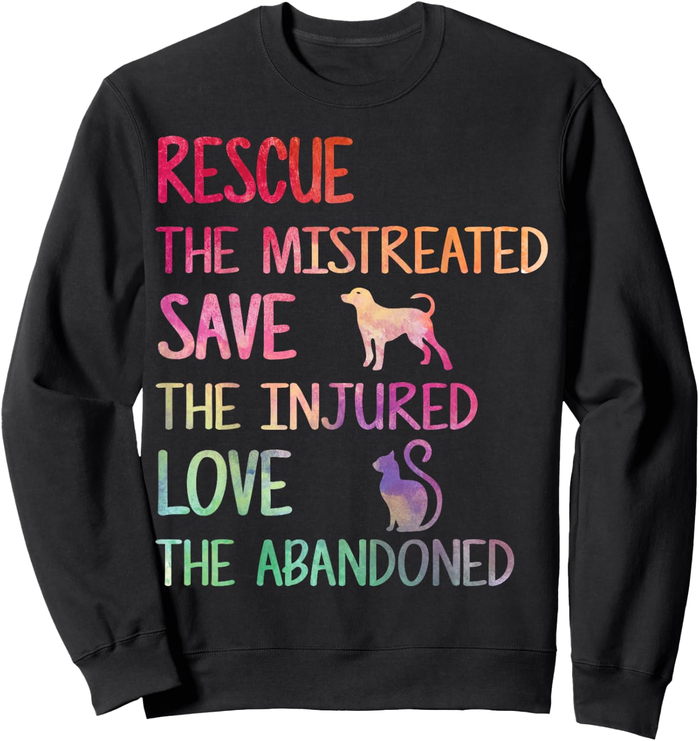 RESCUE SAVE LOVE PET Animal Shelter Volunteer Appreciation Sweatshirt - Sweatshirt | Black