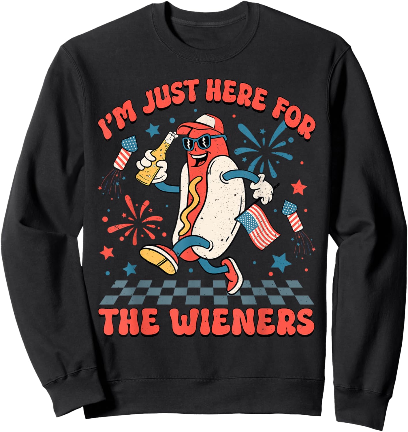 Just Here For The Wieners 4th Of July Patriotic Men Women Sweatshirt - Sweatshirt | Black