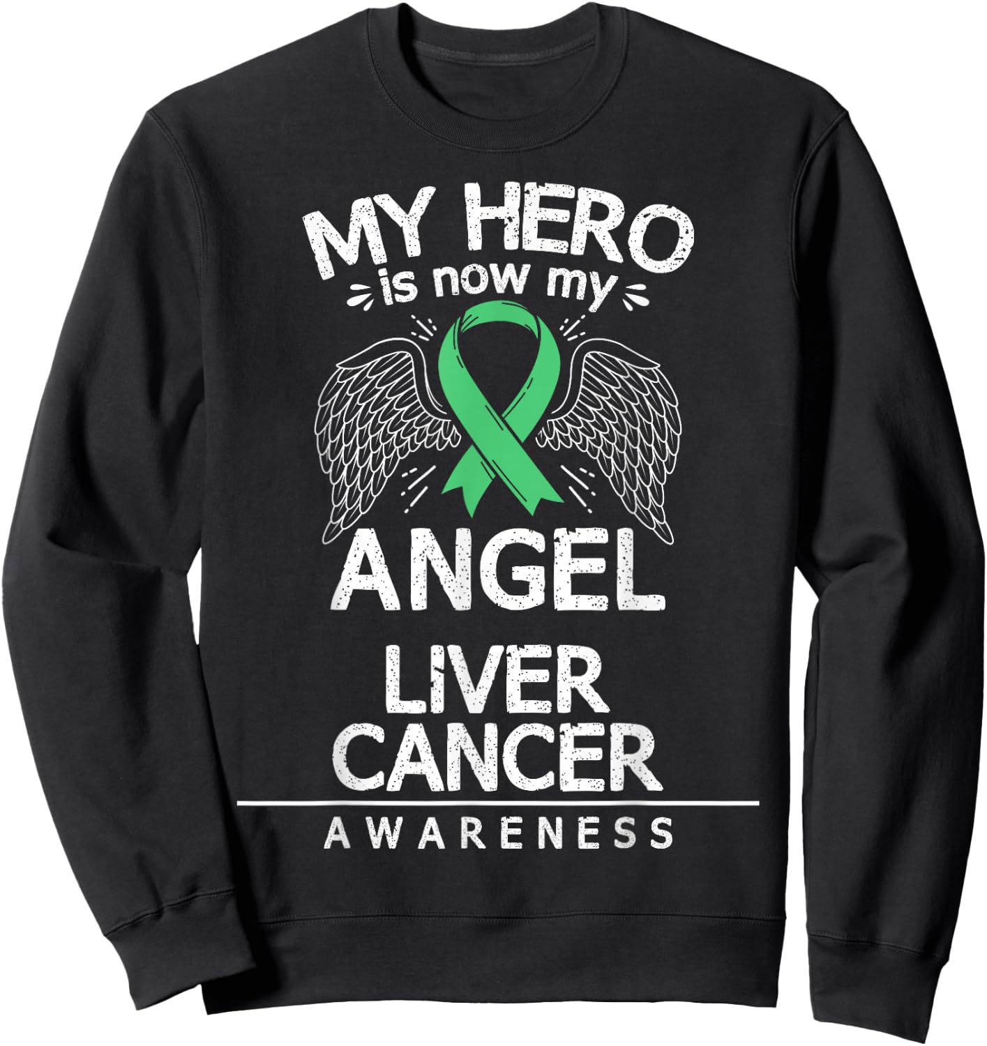 Primary Hepatic Malignancy Gift Liver Cancer Awareness Sweatshirt - Sweatshirt | Black