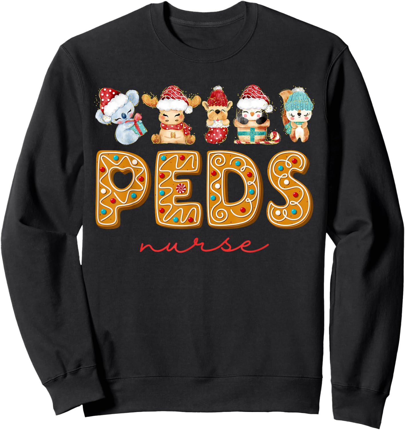 PEDS Nurse Cute Animals Cookies Pediatric Nurse Christmas Sweatshirt - Sweatshirt | Black