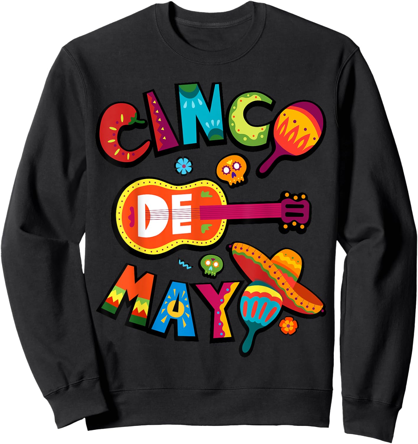Cinco De Mayo Mexican Fiesta 5 De Mayo Sweatshirt - Sweatshirt | Black