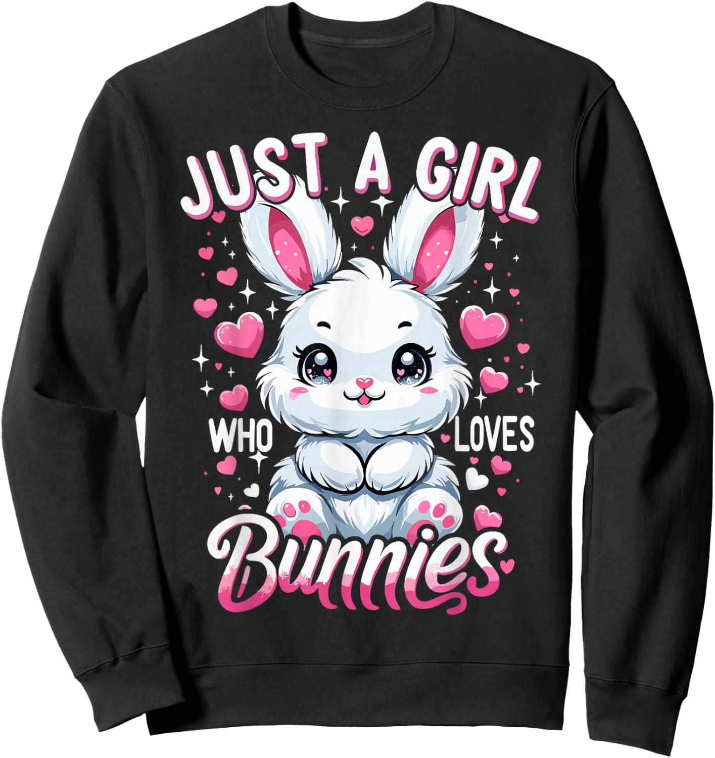 Just a girl who loves rabbits Sweatshirt - Sweatshirt | Black