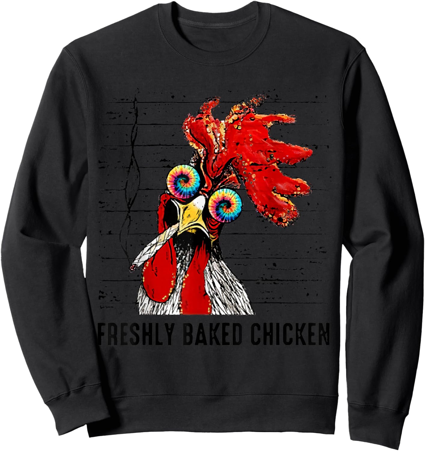 Freshly Baked Chicken Funny Smoking Chicken Sweatshirt - Sweatshirt | Black