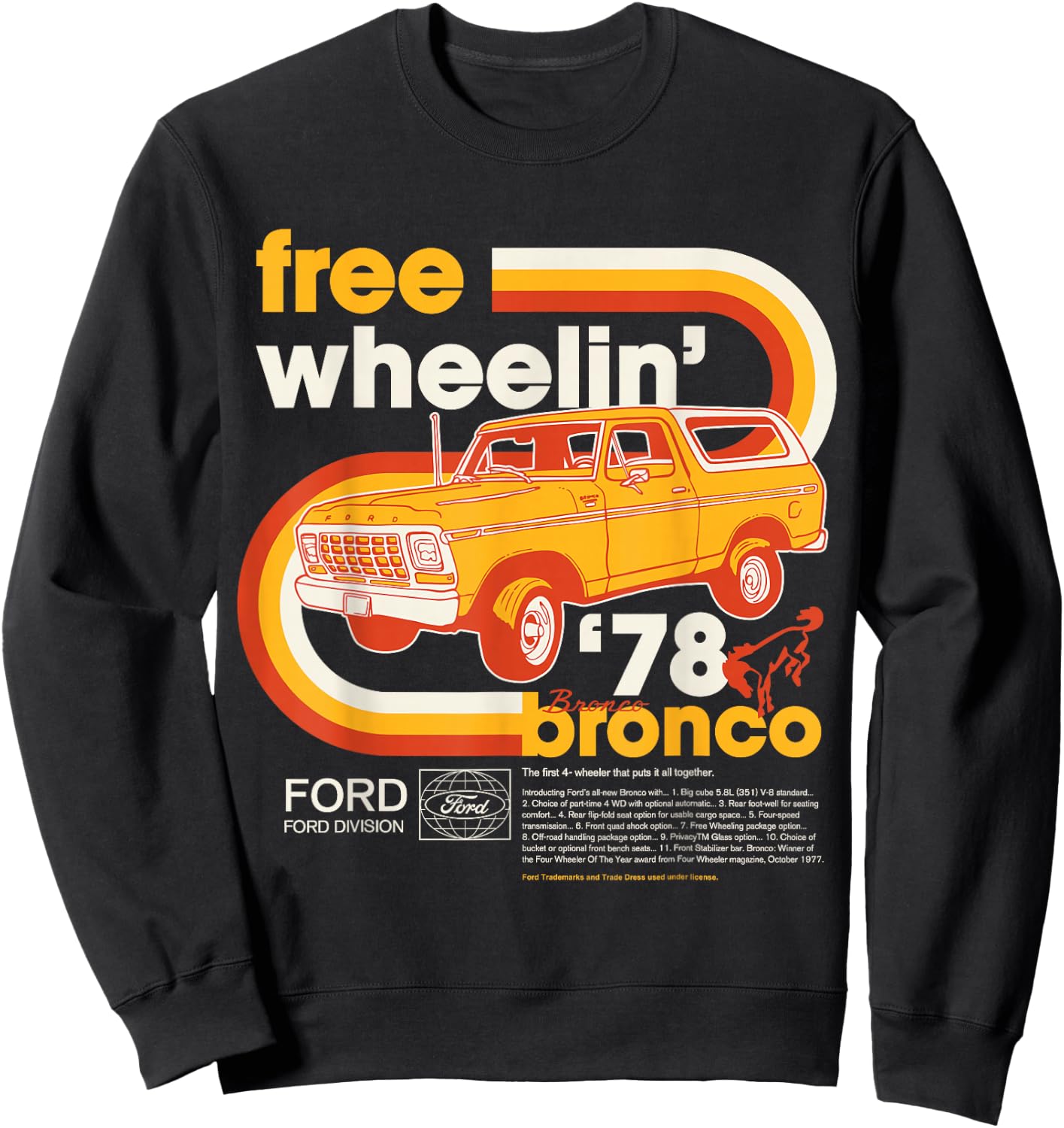 Ford Bronco Free Wheelin' 1978 4 Wheel Division , black Sweatshirt - Sweatshirt | Black