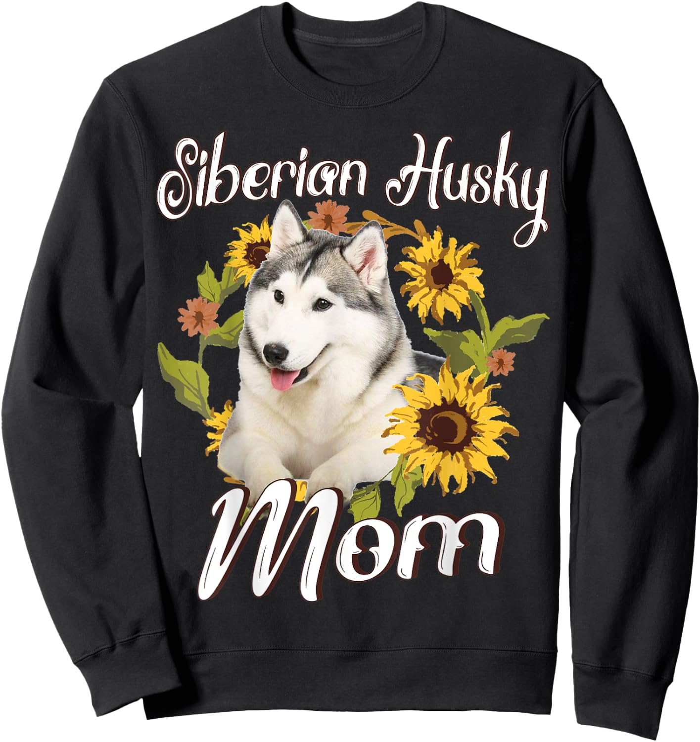 Dog Mom Mother's Day Sunflower Siberian Husky Mom Sweatshirt - Sweatshirt | Black