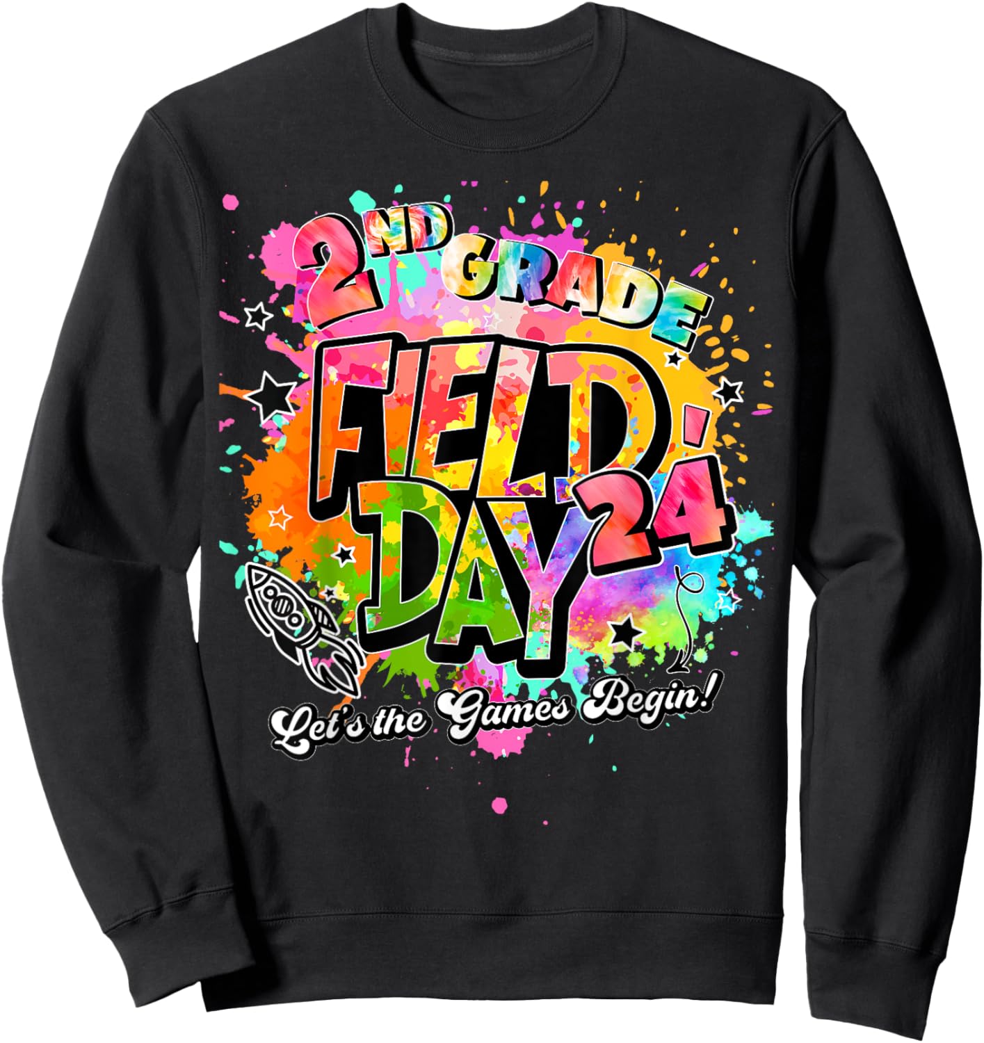 2nd Grade Field Day 2024 Let The Games Begin Kids Teachers Sweatshirt - Sweatshirt | Black