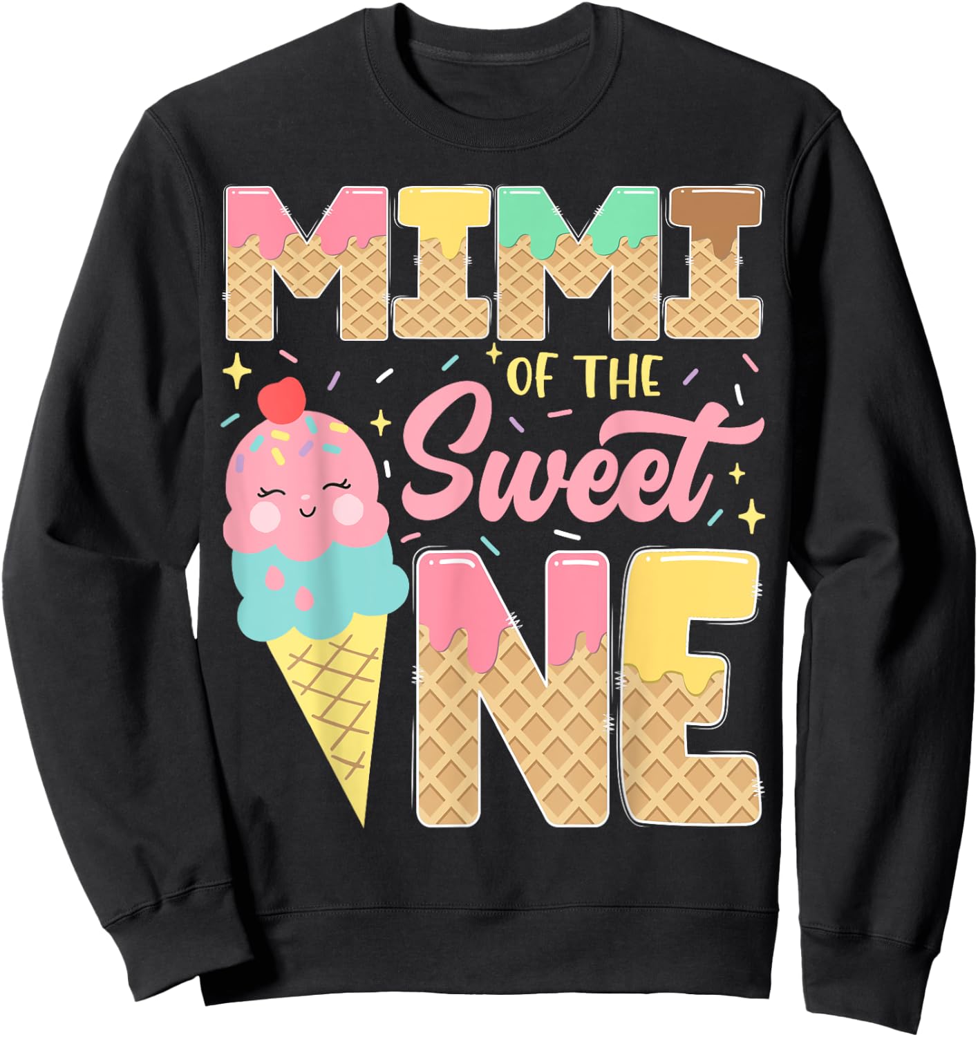 Mimi Of The Sweet One 1St Birthday Ice Cream Lover Sweatshirt - Sweatshirt | Black