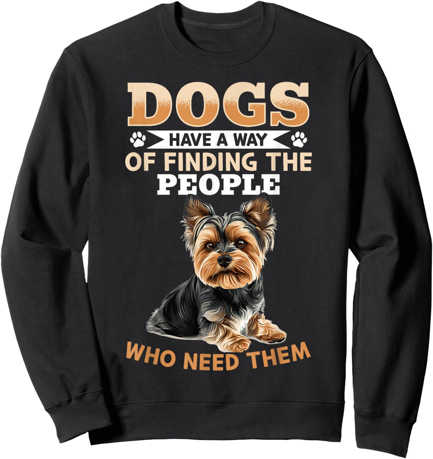 Yorkshire Terrier Yorkie Dog Owner Sweatshirt - Sweatshirt | Black