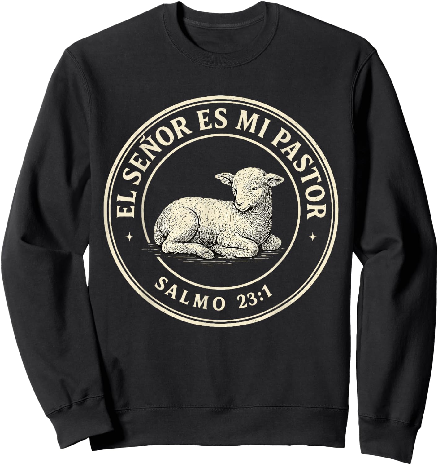El Señor ES Mi Pastor Circle Psalm 23:1 Spanish Bible Verse Sweatshirt - Sweatshirt | Black