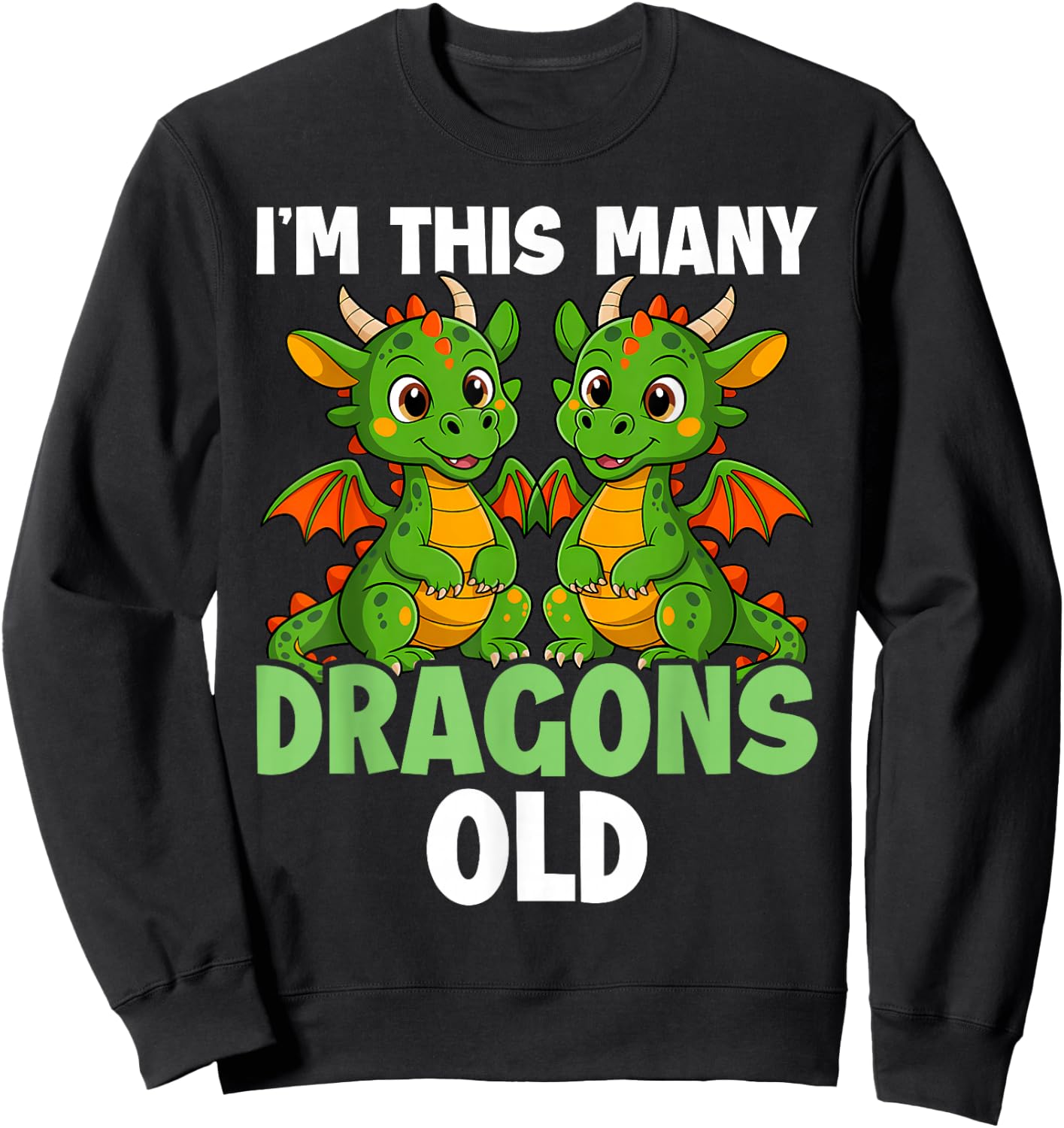 I'm This Many Dragons Old - 2nd Birthday 2 Years Old Bday Sweatshirt - Sweatshirt | Black