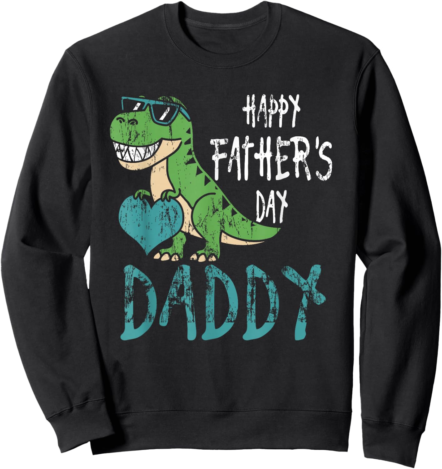 Father's Day for Kids Toddler Dino Happy Fathers Day Daddy Sweatshirt - Sweatshirt | Black