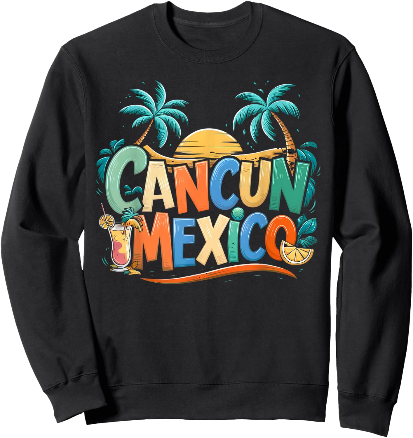 Cancun Mexico Sunset Palm Beach Cancun Mexico Sweatshirt - Sweatshirt | Black