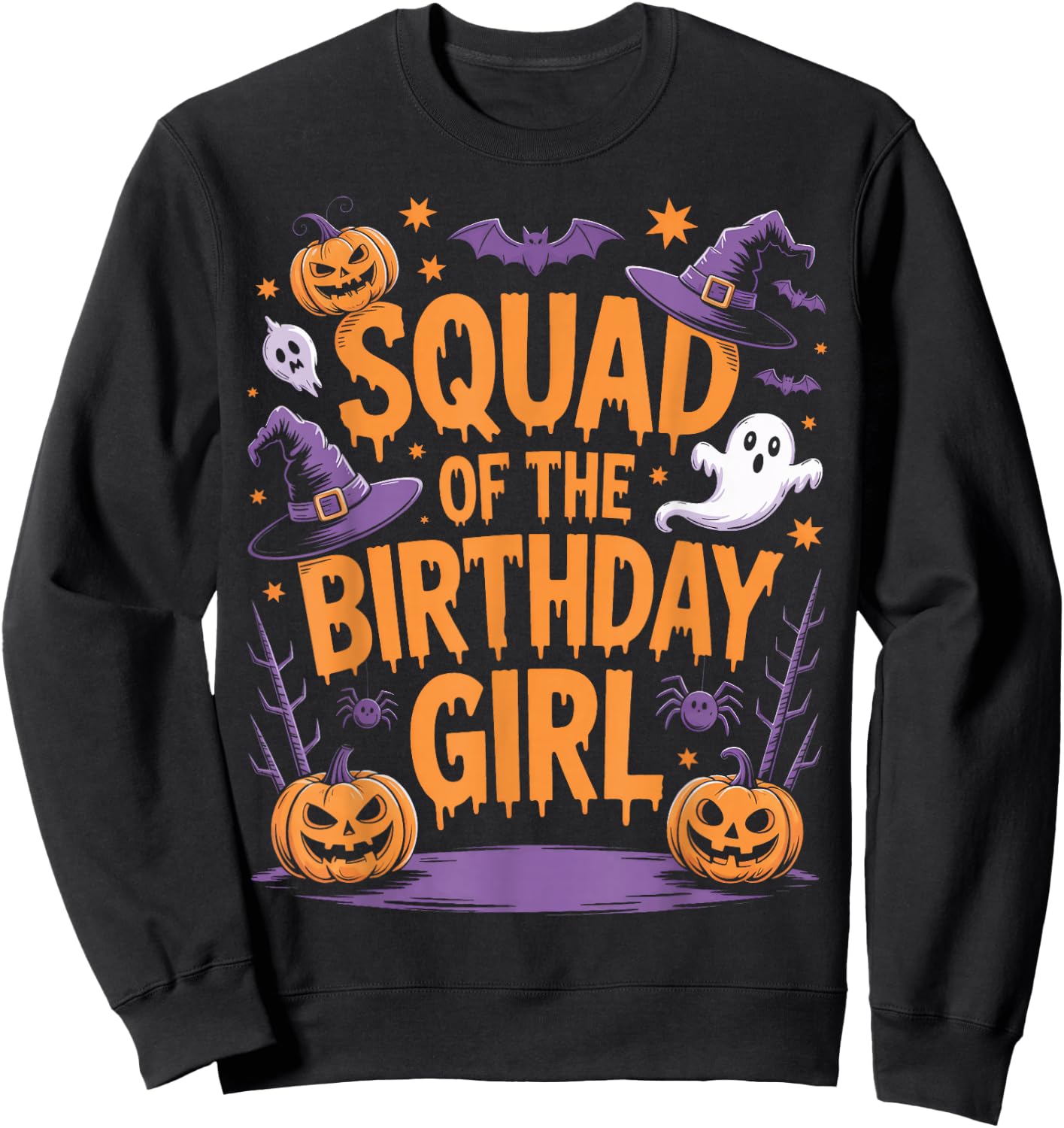 Halloween Squad of The Birthday Girl Matching Group Sweatshirt - Sweatshirt | Black