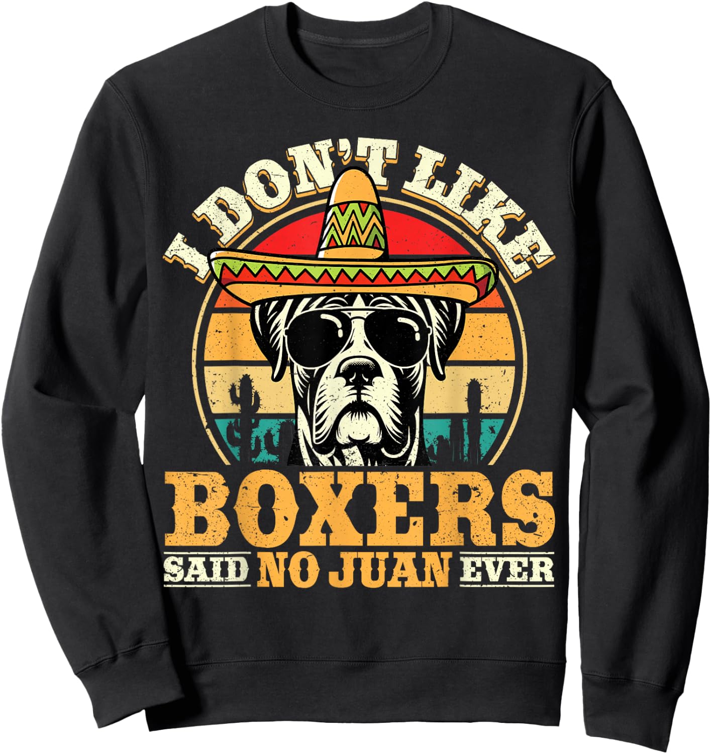 Mexican Boxer Dog Owner Cinco De Mayo Boxer Sweatshirt - Sweatshirt | Black