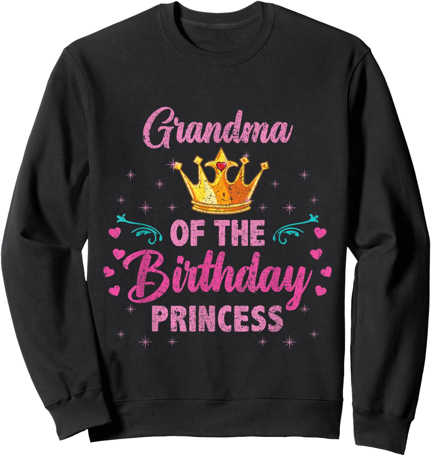 Grandma Of The Birthday Princess Vintage Sweatshirt - Sweatshirt | Black
