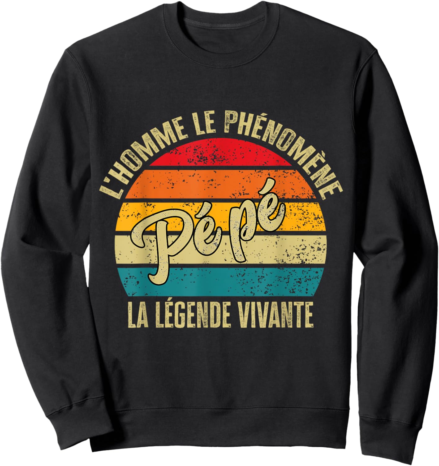 Pépé Gift Personalized Humor Man The Legend Living , Black, S Sweatshirt - Sweatshirt | Black