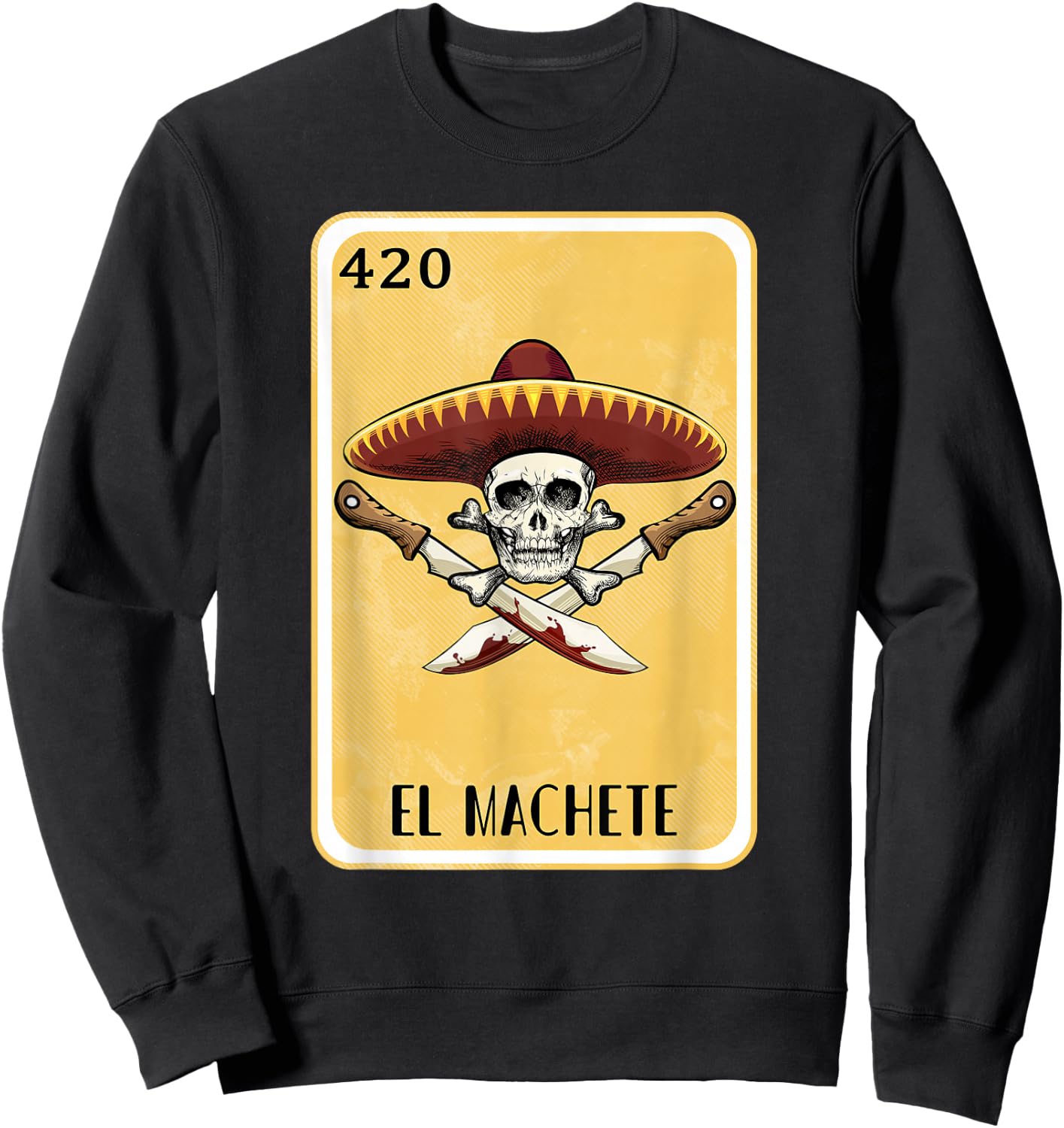 Funny Spanish-Mexican Bingo Gifts - El Machete Sweatshirt - Sweatshirt | Black