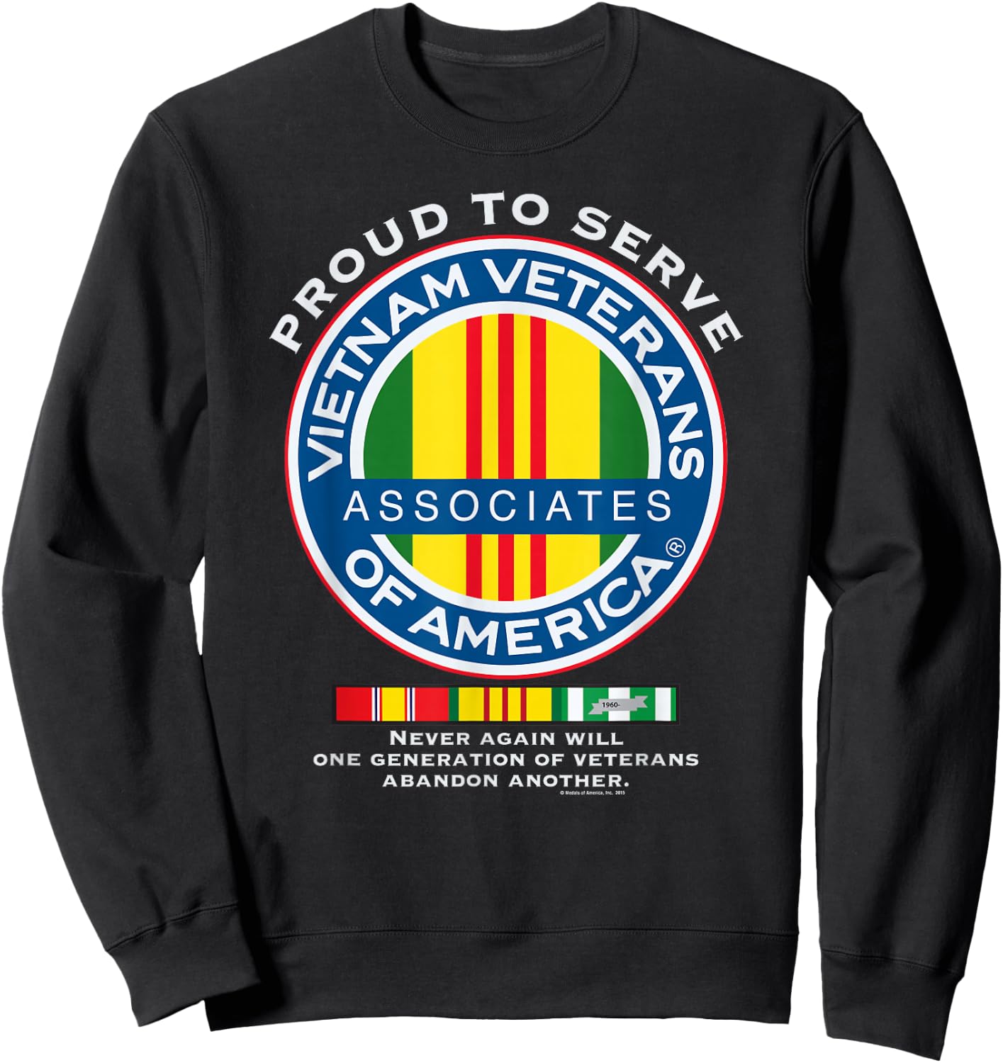 Proud to Serve Vietnam Veterans Associates of America Sweatshirt - Sweatshirt | Black