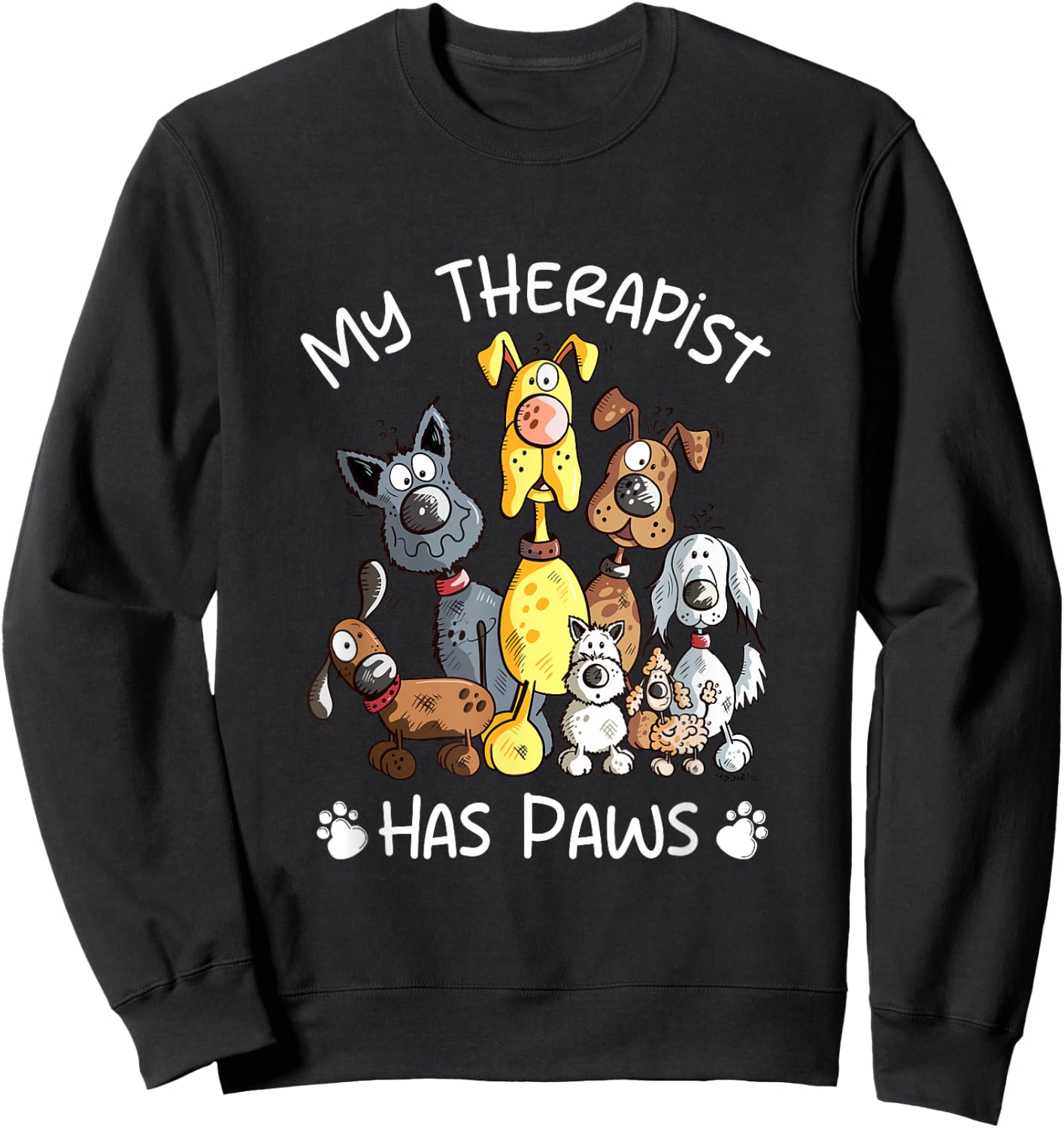 My Therapist Has Paws I Dog Pack Cartoon For Dog Lover Sweatshirt - Sweatshirt | Black