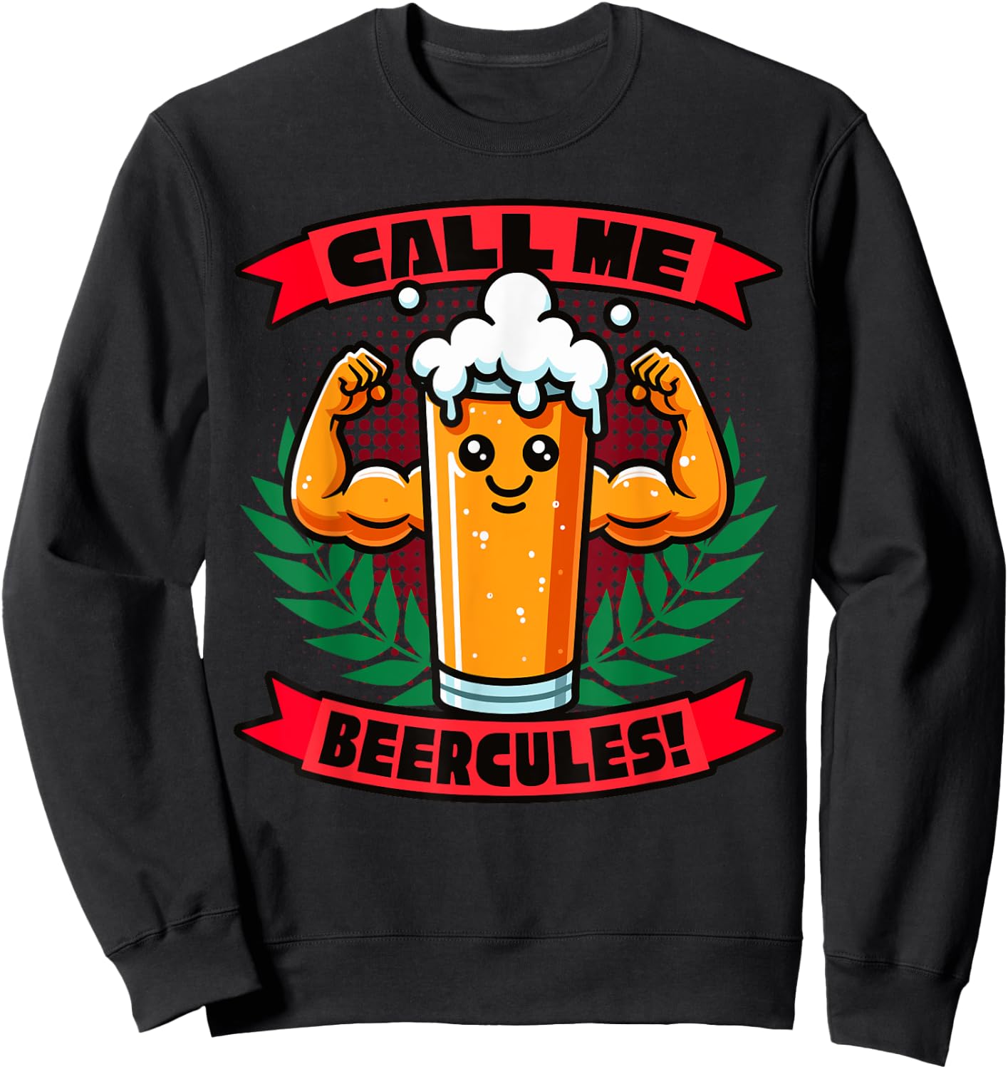 Call Me Beercules Funny Beer Sweatshirt - Sweatshirt | Black