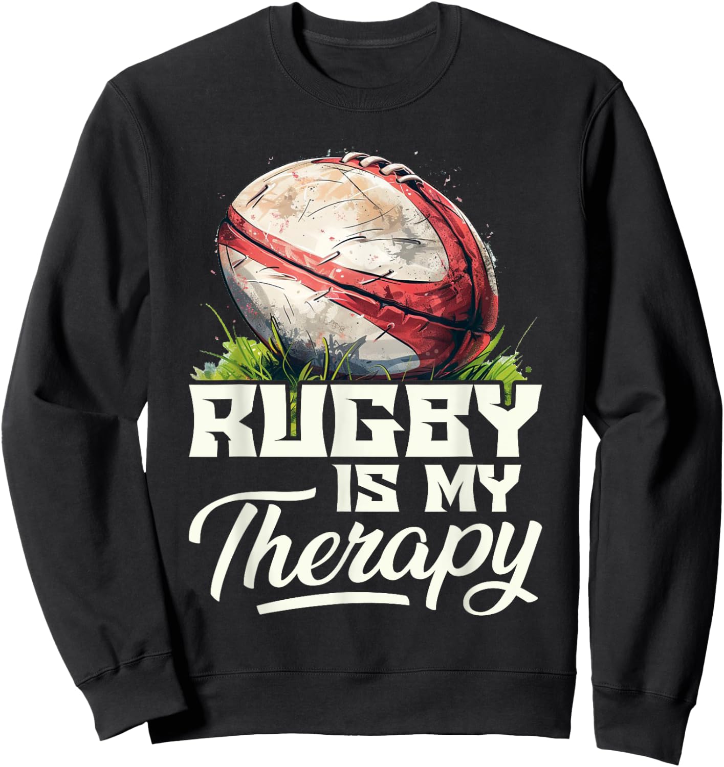 Rugby Is My Therapy Rugby , black Sweatshirt - Sweatshirt | Black