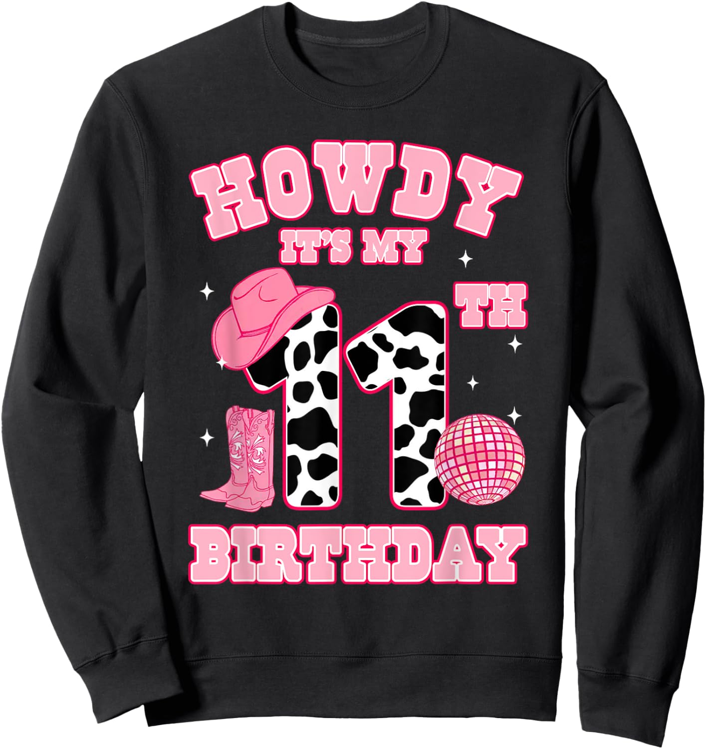 Howdy It's My 11th Birthday Rodeo Western Cowgirl Cowboy Sweatshirt - Sweatshirt | Black