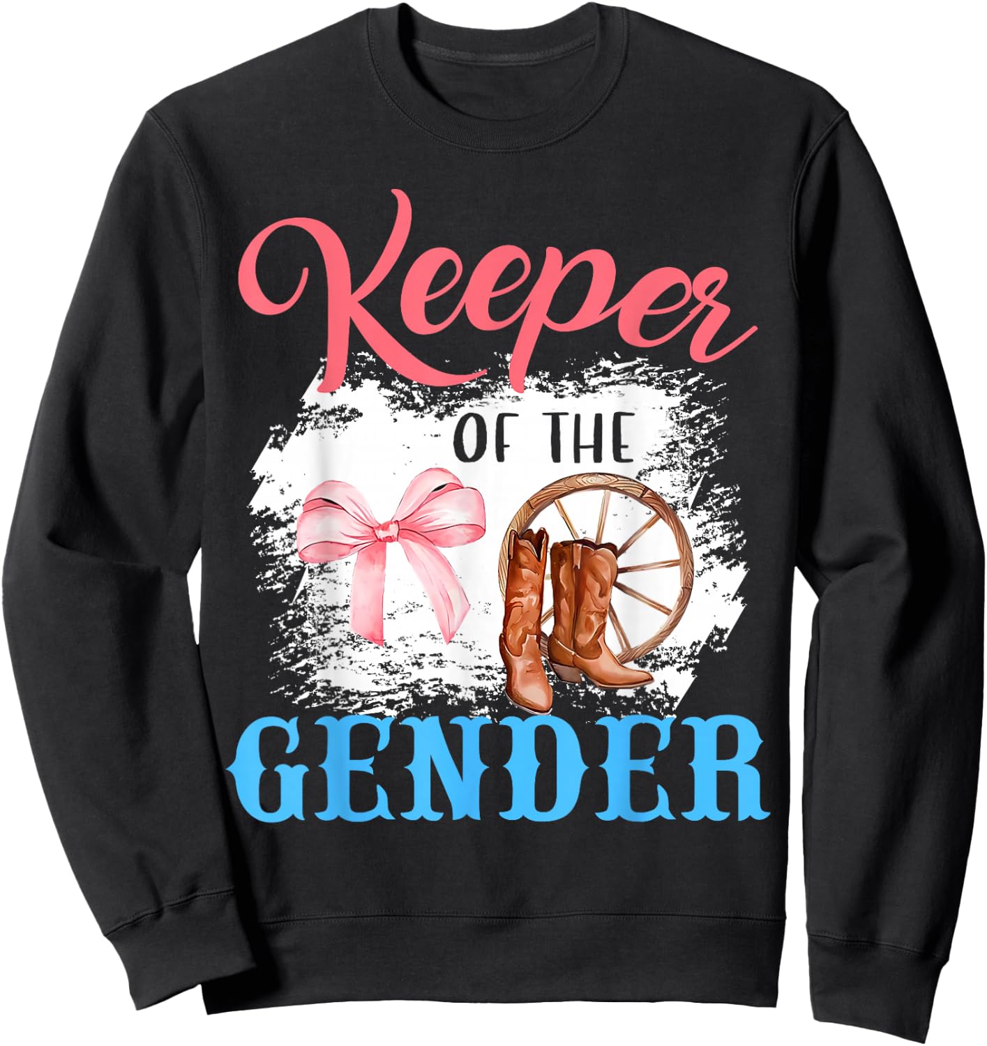 Western Gender Reveal Keeper of the Gender Baby Announcement , Small, Black Sweatshirt - Sweatshirt | Black