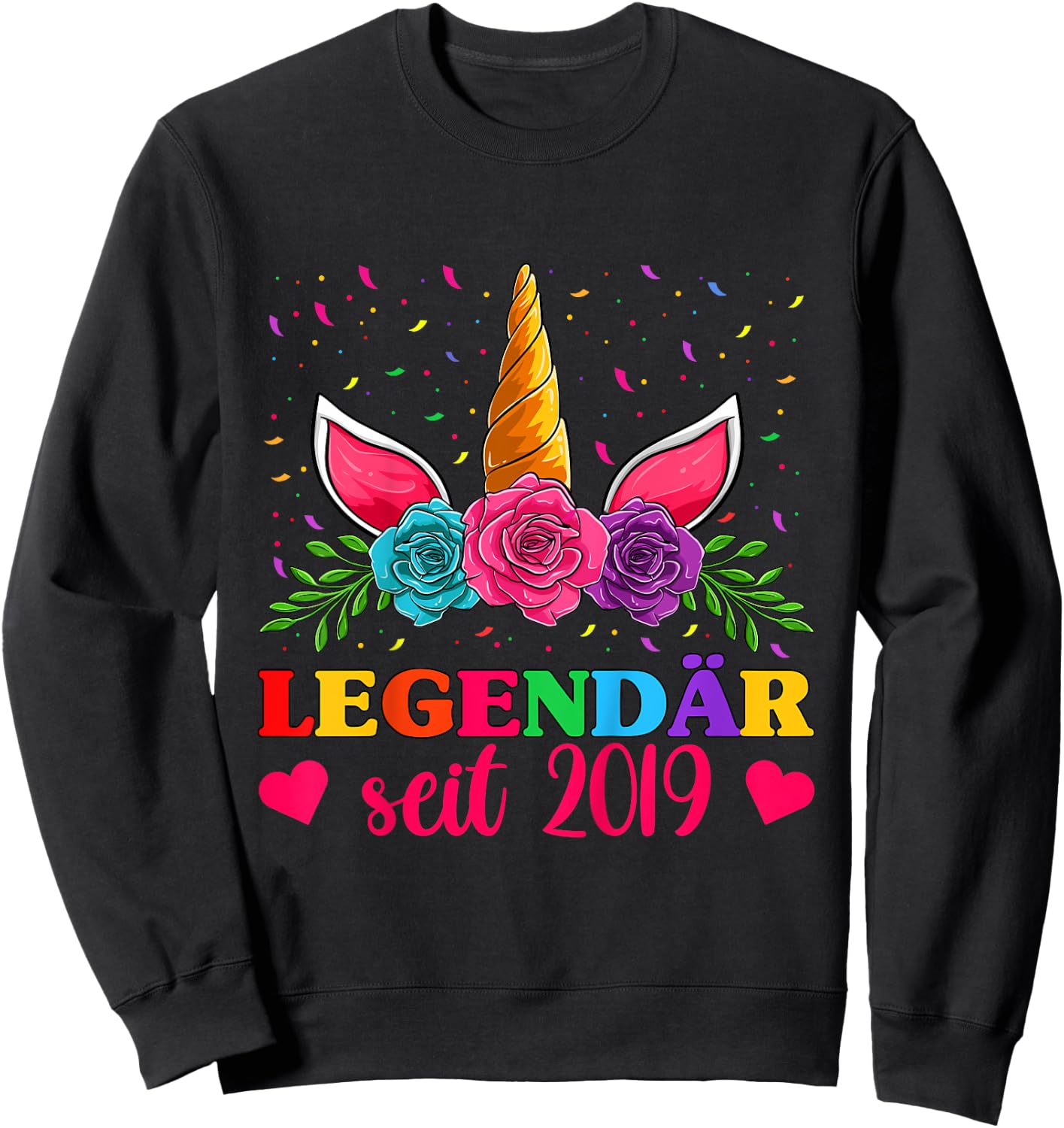 4. Geburtstag Mädchen Shirts, Legendar Seit 2019 Einhorn Sweatshirt - Sweatshirt | Black