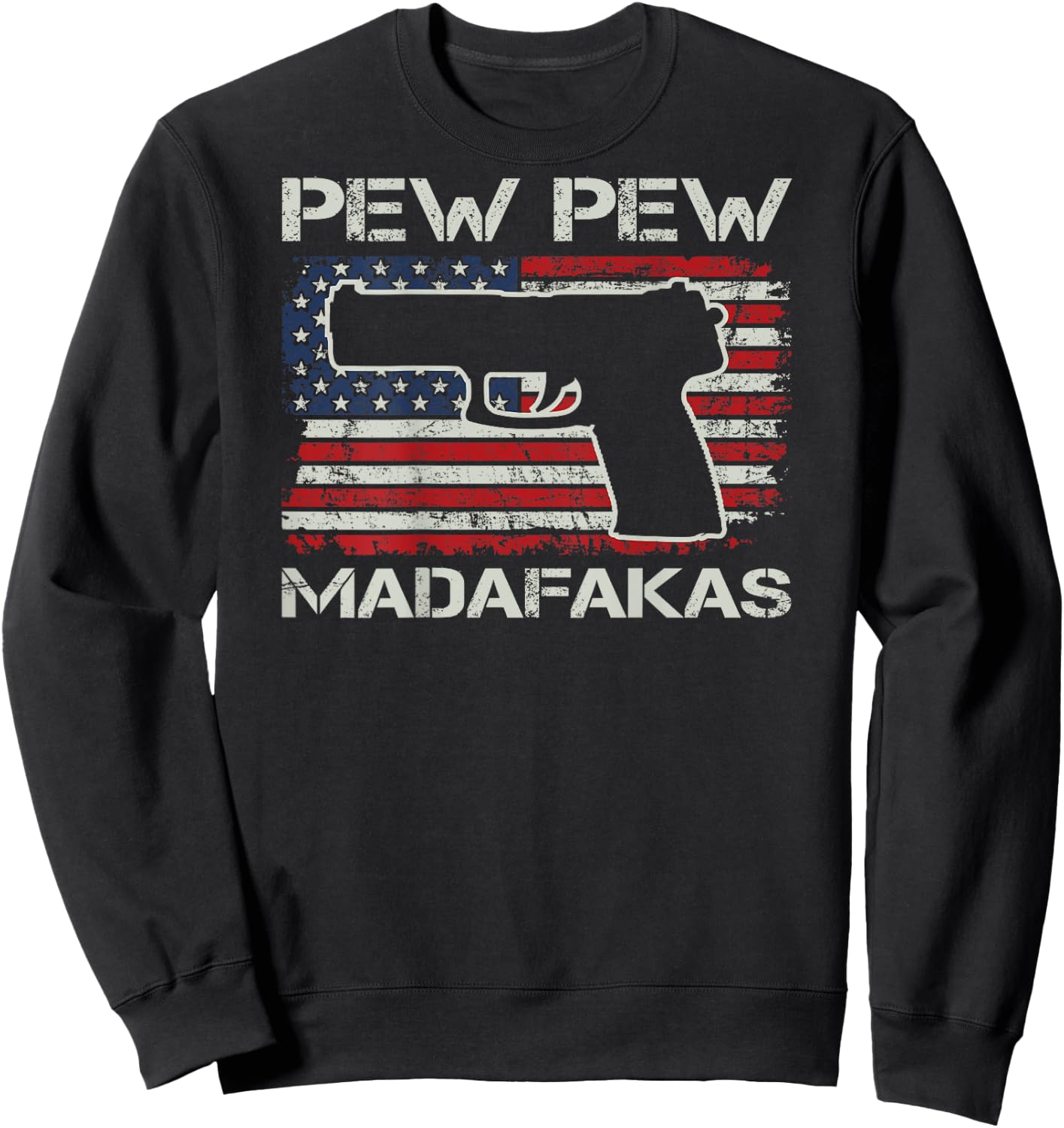 Pew Pew Madafakas - 9mm .45 Pistol USA Flag Pro Gun (BACK) Women Men Sweatshirt - Sweatshirt | Black