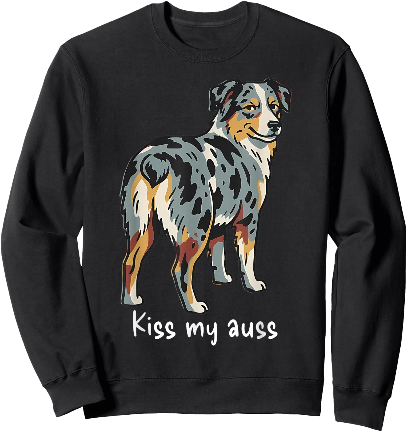 Funny Kiss My Auss Australian Shepherd Dog Mini Aussie Sweatshirt - Sweatshirt | Black