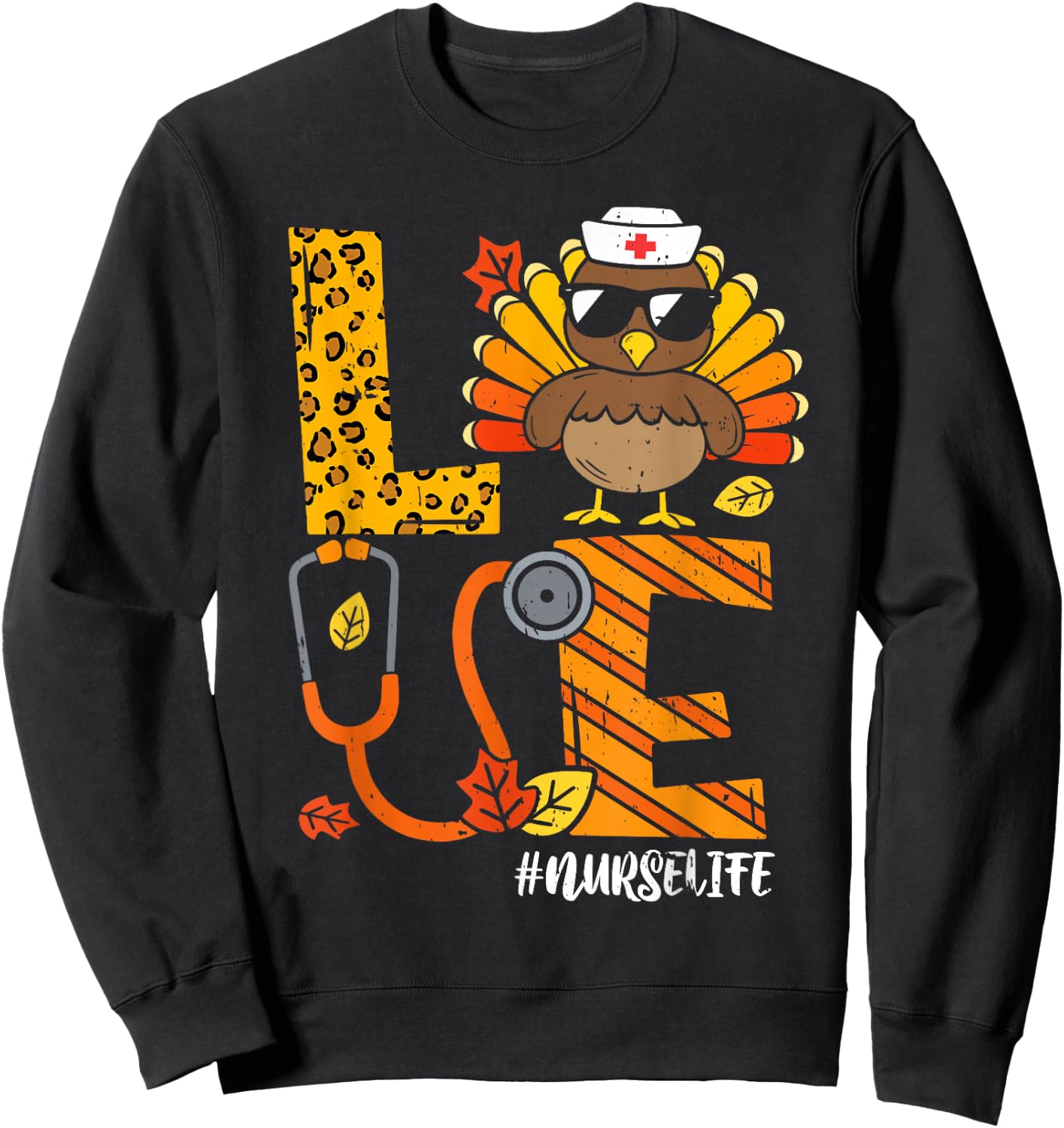 Love Turkey Thanksgiving Nurse Life Fall Scrub Top Women Sweatshirt - Sweatshirt | Black