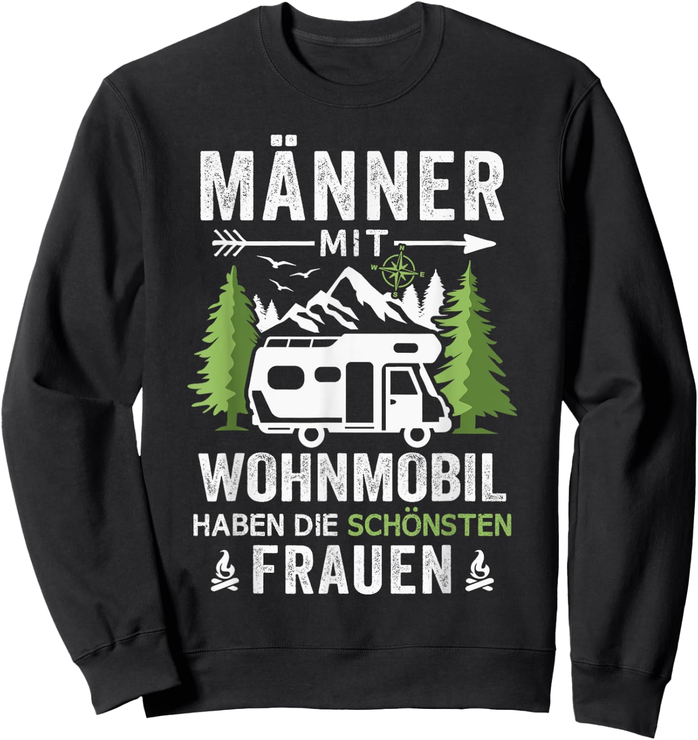 Camping Men with Motorhome Have the Most Beautiful Women's , black Sweatshirt - Sweatshirt | Black