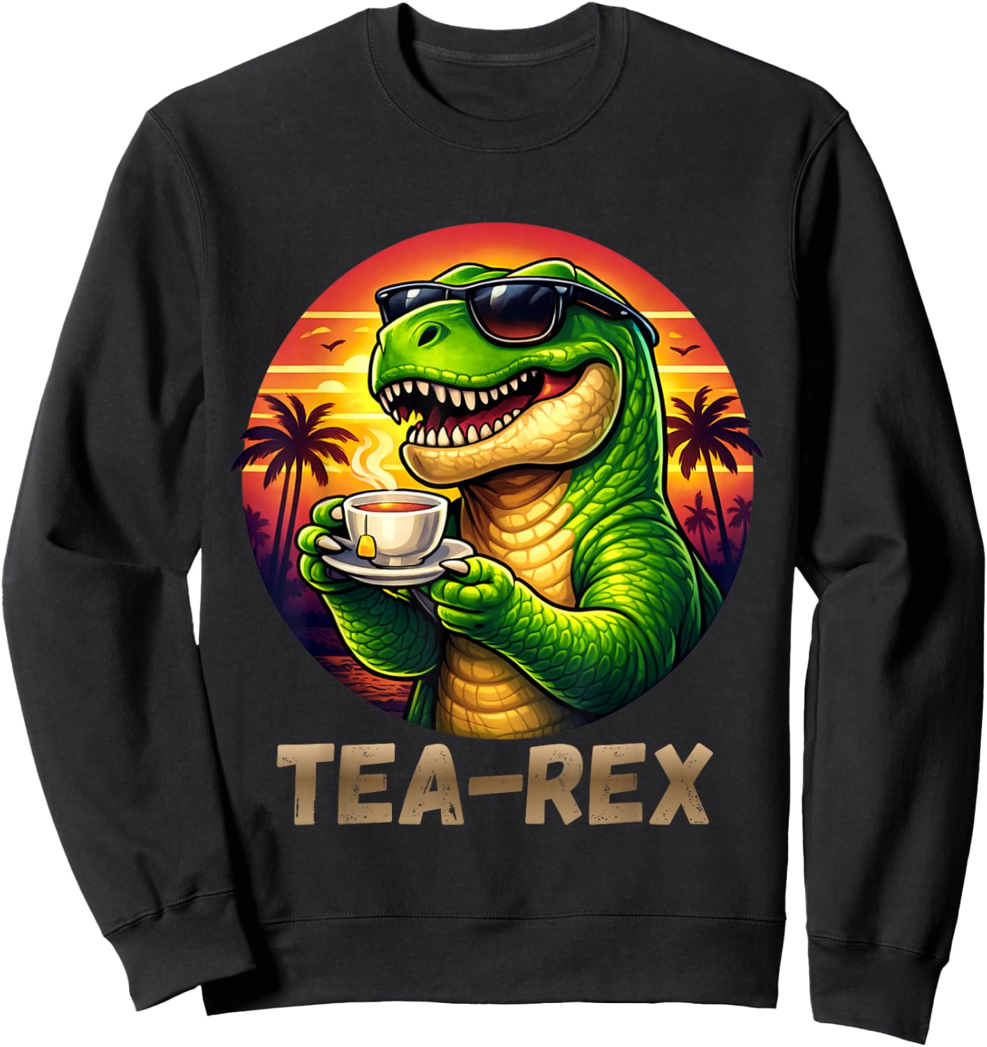 Tea Rex Funny Dinosaur Tropical Sunset Sweatshirt - Sweatshirt | Black