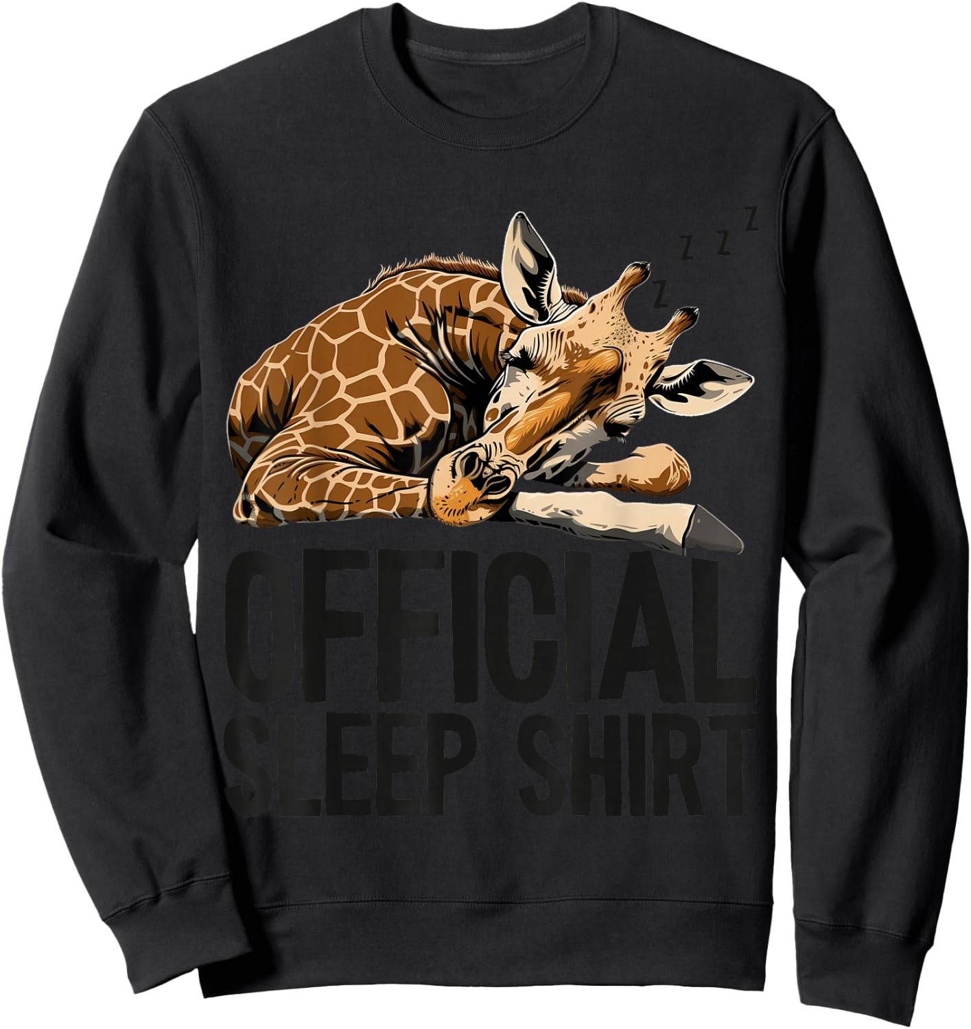 Giraffe Sleeping Funny Official Sleep Sweatshirt - Sweatshirt | Black